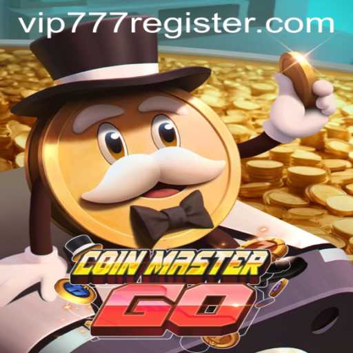 Mastering the Game: A Deep Dive into CoinMasterGO and the Exciting VIP777 REGISTER